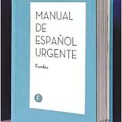 [Free] EBOOK 📥 Manual del español urgente / Urgent Spanish Manual (Spanish Edition)