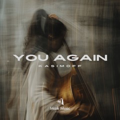 KASIMOFF - You Again