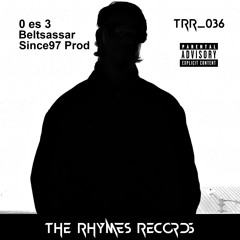 TRR_036 - Beltsassar - 0 Es 3 (SInce97 Prod)