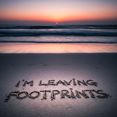 I’m leaving footprints