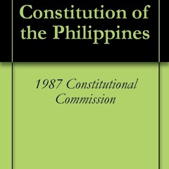 PDF The 1987 Constitution of the Philippines full