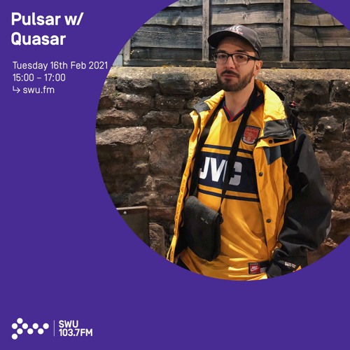 Pulsar w/ Quasar - 16th FEB 2021