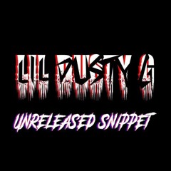 LIL DUSTY G Reason (unreleased//scrapped snippet)