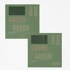 Ssobe X Como - Greed