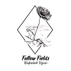 Fallow Fields