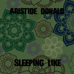 Aristide Donald - Sleeping Like