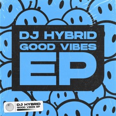 2. DJ Hybrid - Reach For The Lazers