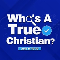 Who’s A True Christian?