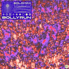 Solamax - BOLLYRUN  (FREE DOWNLOAD)