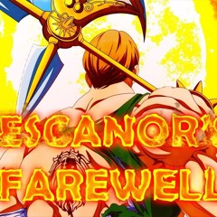 Escanor's Farwell Ost (Full Remake)