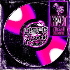 Kangaroo Sexy - D!SCO PUNK : !MPaKT [Thrash Performance]