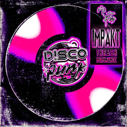 Kangaroo Sexy - D!SCO PUNK : !MPaKT [Thrash Performance]
