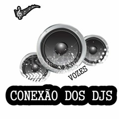 VOZ VINHETAS PARA ABERTURA DE DJS [CONEXÃO DOS DJS]