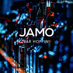 Bar Hoppin' - JAMO (mike. Cover)
