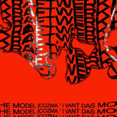 Kraftwerk - The Model (COZMA ' I VANT DAS MODEL ' EDIT)
