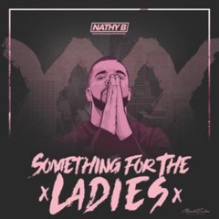 Something For The Ladies