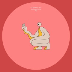 DJ Seinfeld, Teira - U Already Know (rhekdens "yuh" flip)