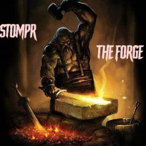 StompR - The Forge (Clip)