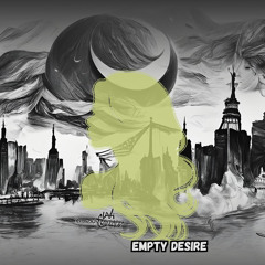 Empty Desire