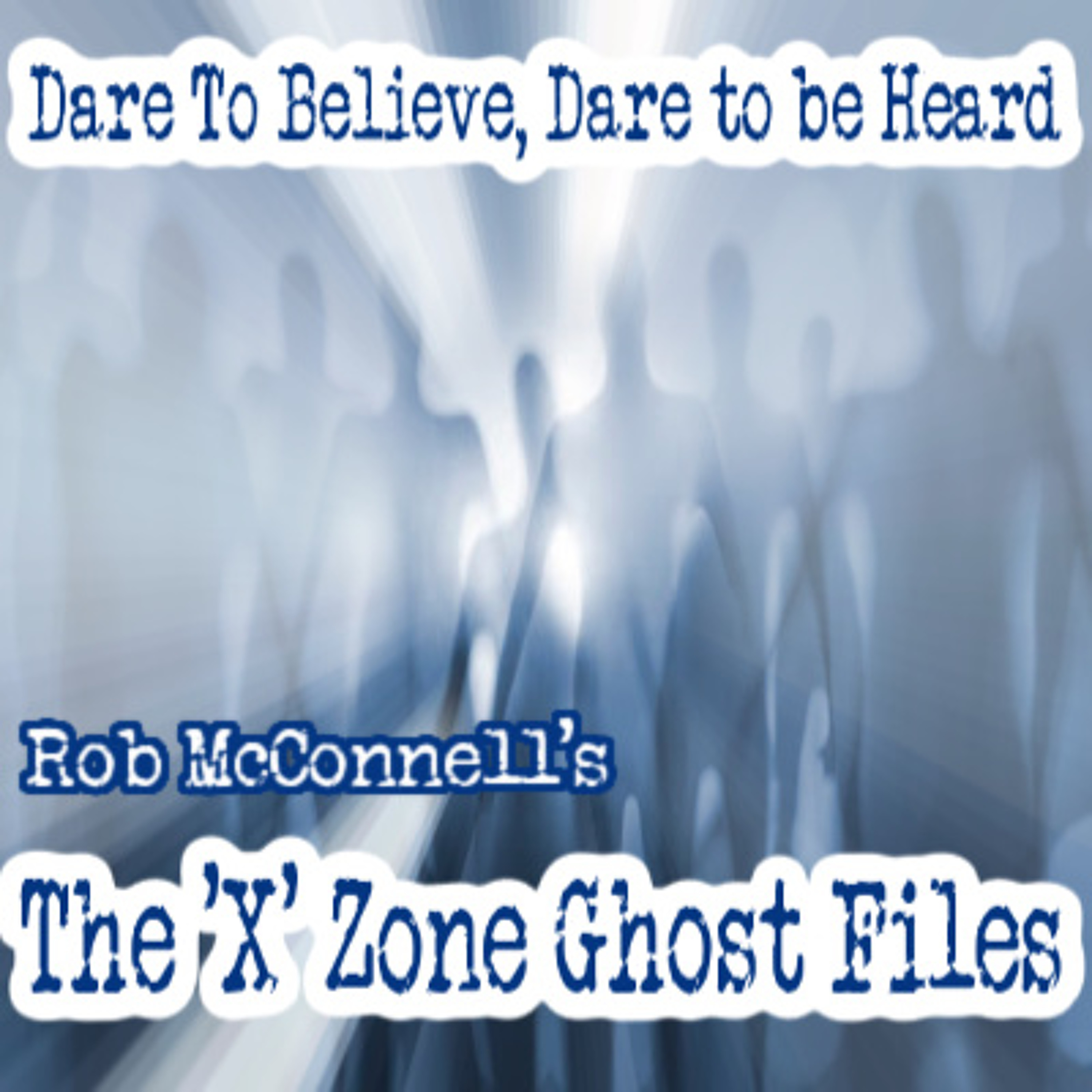 The \'X\' Zone Broadcast Network