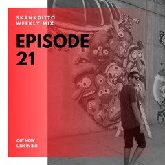 SKANKDITTO SOIRÉE EP 21