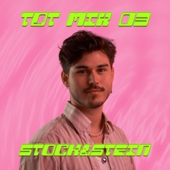 STOCK&STEIN [TDT Mix 03]