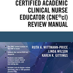 [Access] PDF 📃 Certified Academic Clinical Nurse Educator (CNE®cl) Review Manual by