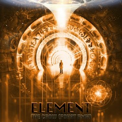 Element - The Crow (Fohat Remix)