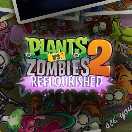 Ultimate Battle (PVZ2 Reflorished Holiday Mashup)