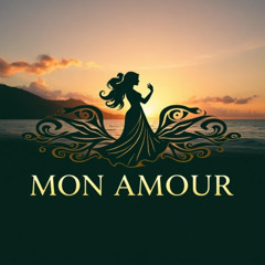 MON AMOUR