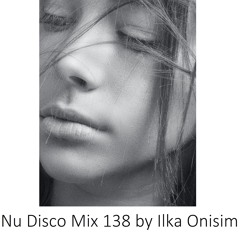 Nu Disco Mix # 138 by Ilka Onisim 💙💛