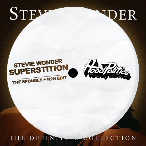 Stevie Wonder - Superstition (The Sponges & N2N Remix)