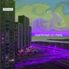 heartbreak on mars.