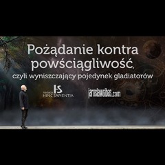 Pożądanie kontra powściągliwość #368