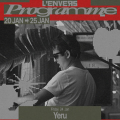 Yeru - L'envers Marrakech 24/01/25