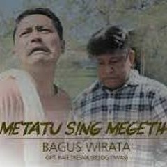 [DJ METATU SING MEGETIH . BAGUS WIRATA 2022]DJ - GUNG WIRA Ft. DENNY MX