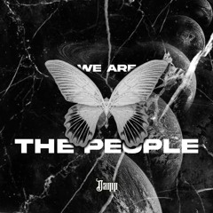 We Are The People - DAMP - (Techno Remix)