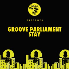 Groove Parliament - Stay