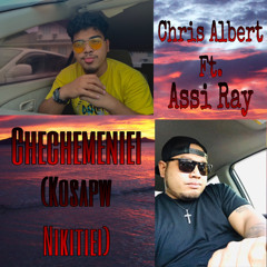 Chechemeniei - Chris Albert ft. Assi Ray