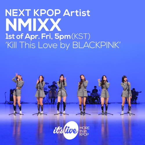 Stream NMIXX - Kill This Love by BLACKPINK Cover by cyberella | Listen  online for free on SoundCloud