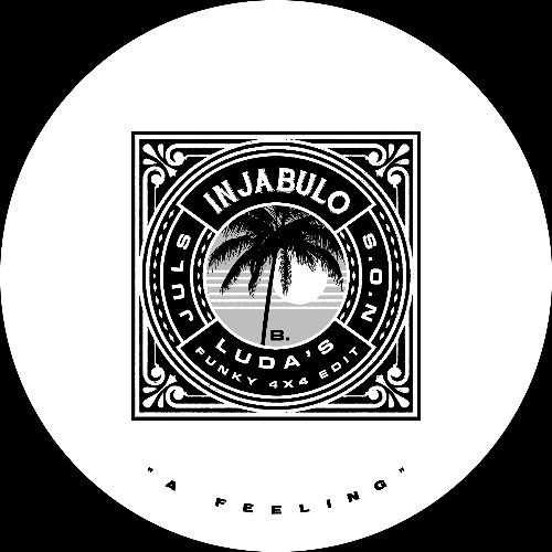 JULS FEAT S.O.N - INJABULO (LUDA'S FUNKY 4x4 EDIT)