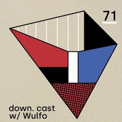 down.cast °71 mit Wulfo