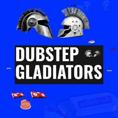 DUBTSEP GLADIATORS - 2 EAZY [FREE DOWNLOAD]