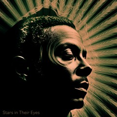 Stars in Their Eyes (feat. Open Mike Eagle & Bryson the Alien)