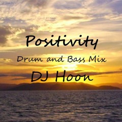 Positivity - Liquid drum & bass mix