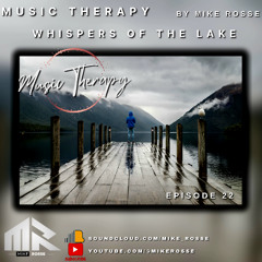 Music Therapy by Mike Rosse vol.22