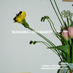 SUSANNA + DRAMABOY 15.2.22
