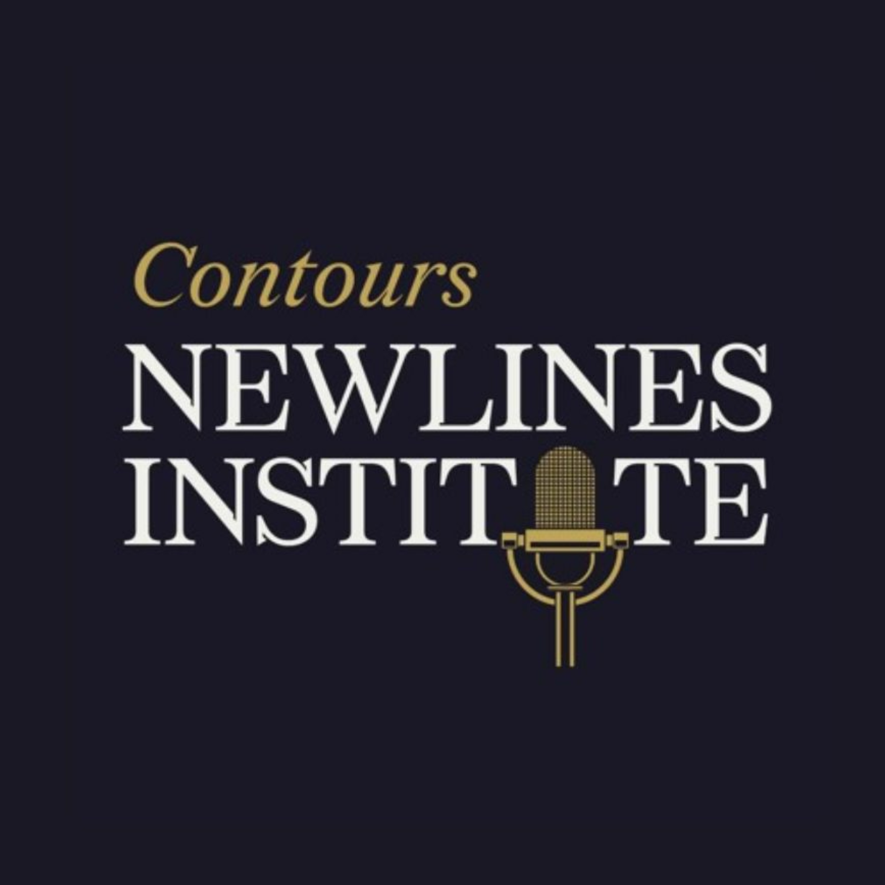 New Lines Institute for Strategy and Policy | Podcasts