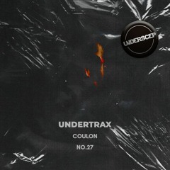 UNDERTRAX // Episode XXVII by Coulon