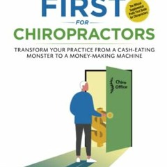 download PDF 📮 Profit First for Chiropractors: Transform Your Practice from a Cash-E
